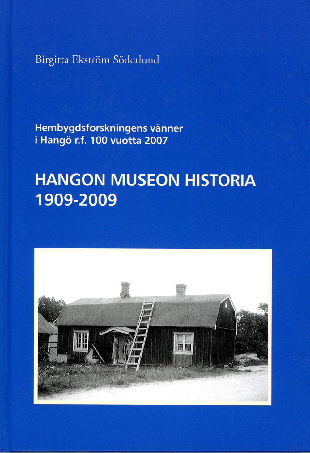 Hangon museon historia 1909-2009